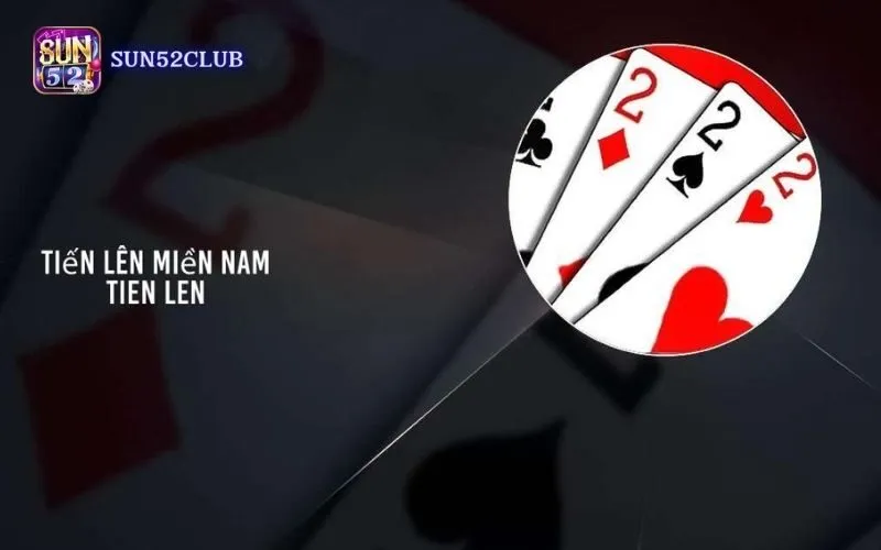 Hướng dẫn chơi bài tiến lên Sun52