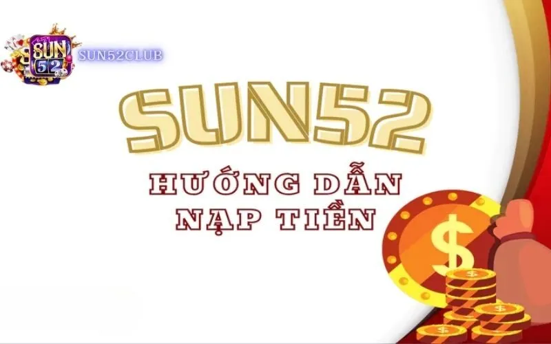 Nạp tiền nhanh qua ZaloPay Sun52