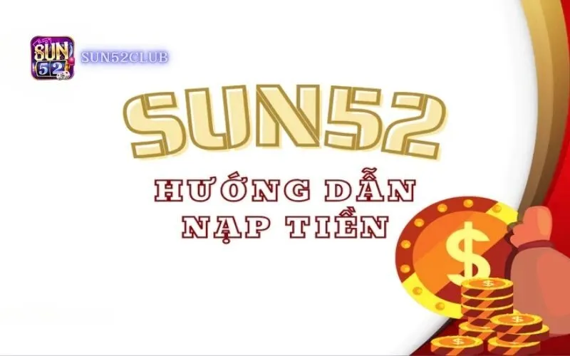 Nạp tiền qua ví điện tử Sun52