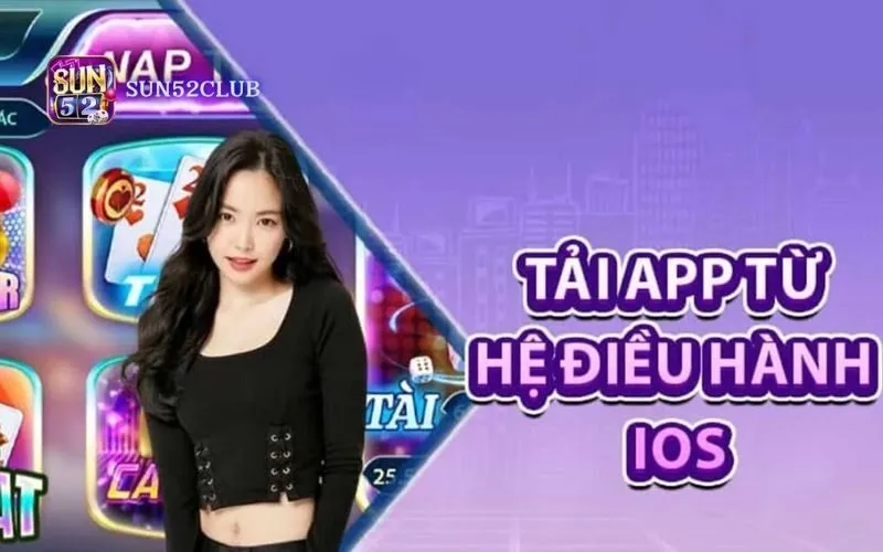 Tải app Sun52 nhanh nhất